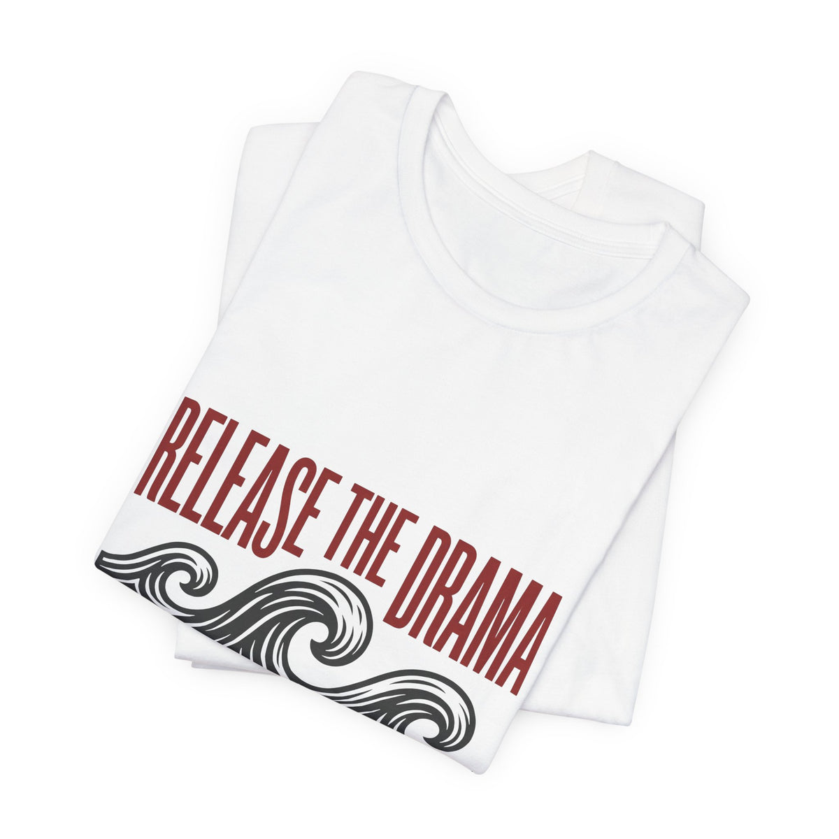 Release the drama and keep the GOD flow