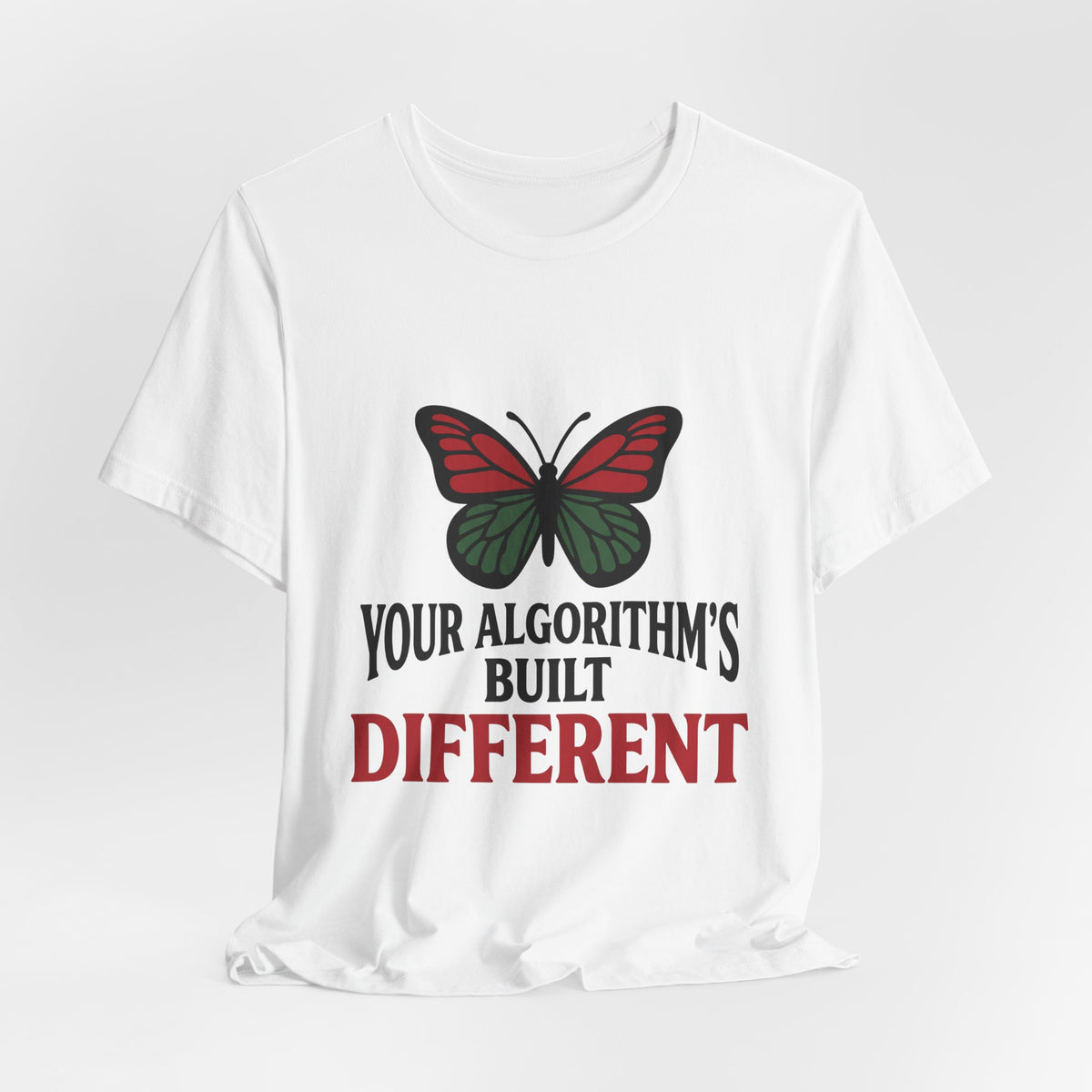 Your Algorithm's Built Different