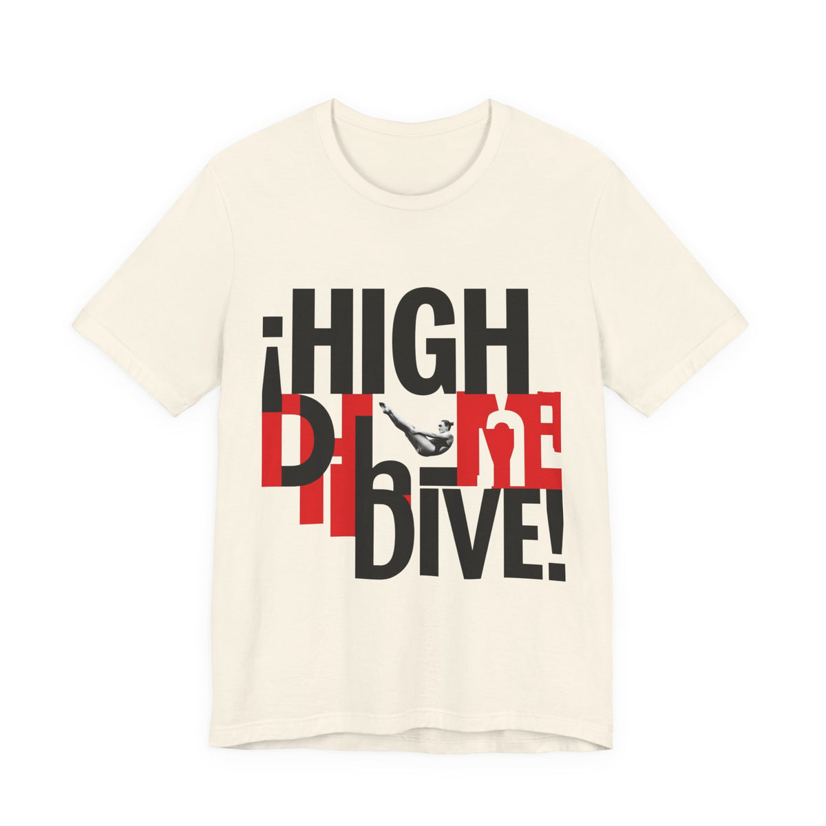¡HIGH DIVE!
