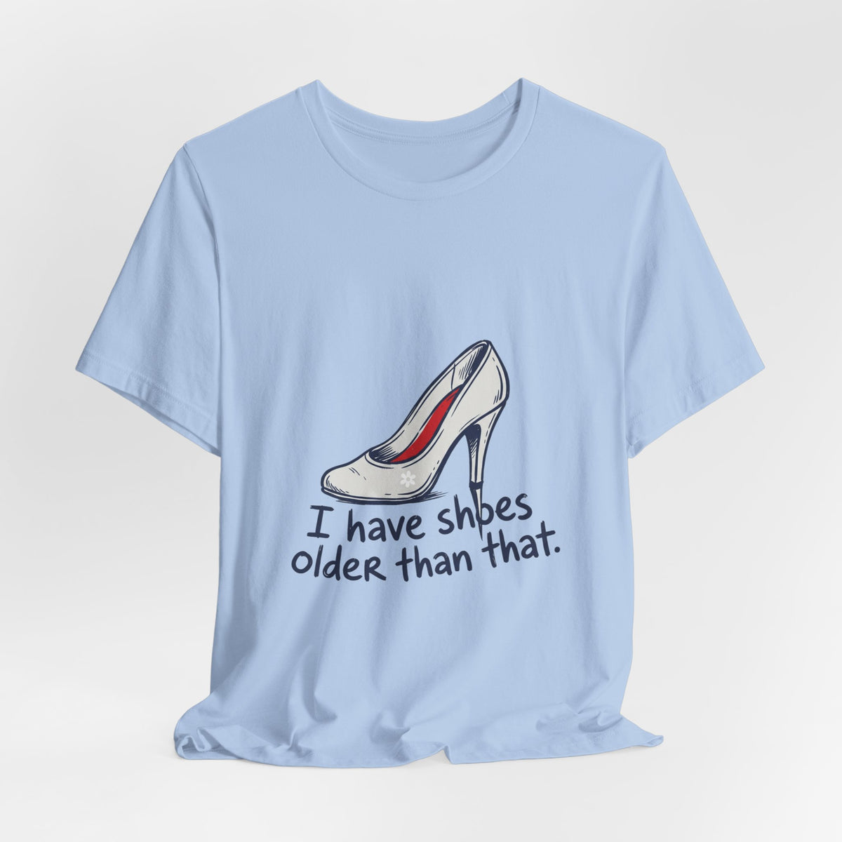 Shoes Older Than That