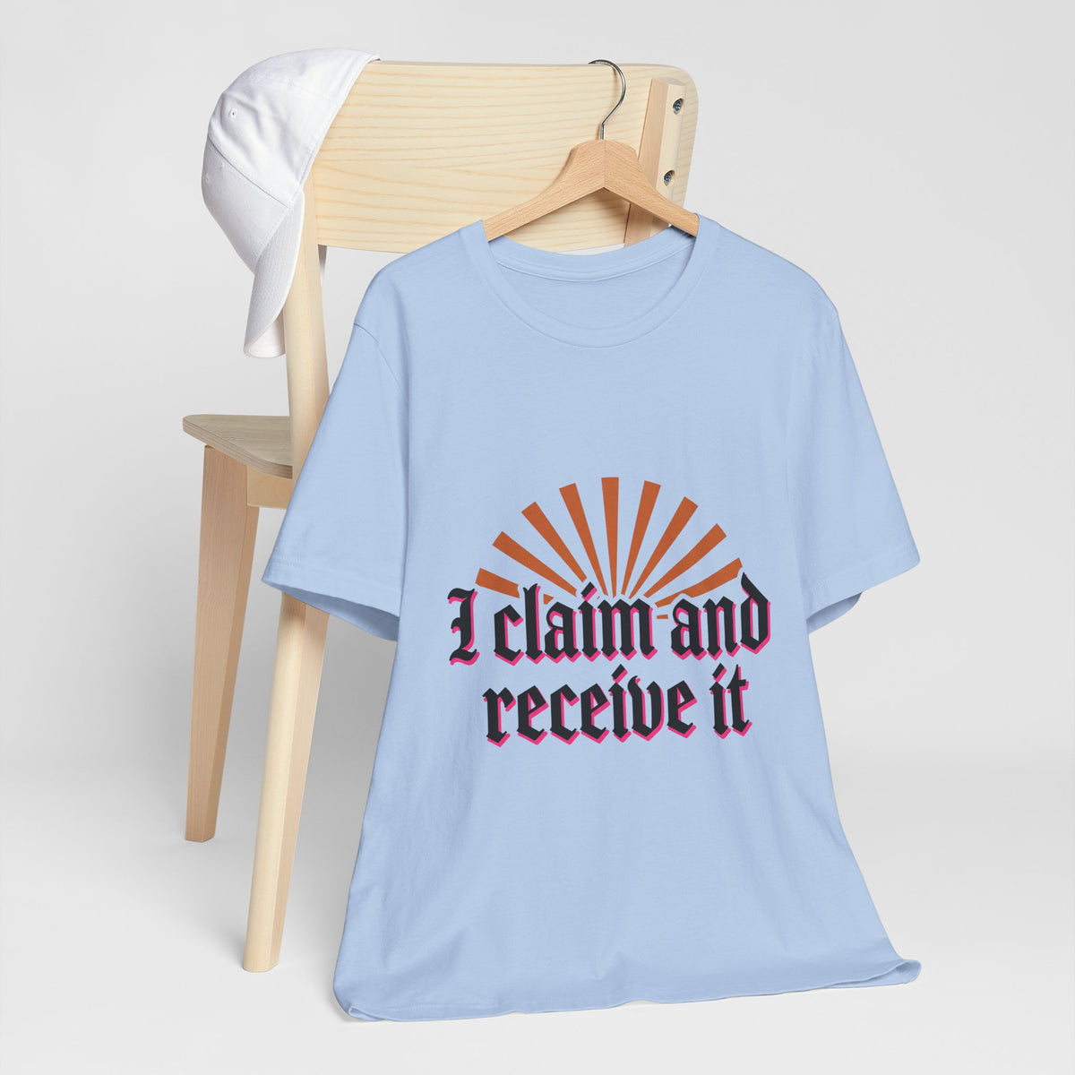 I Claim And Receive It