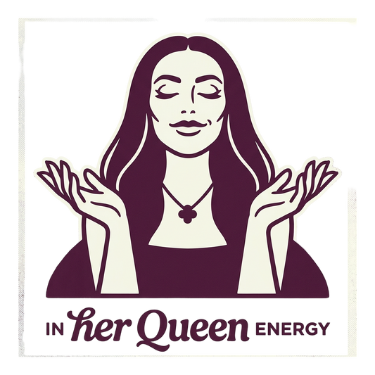 In her queen energy.