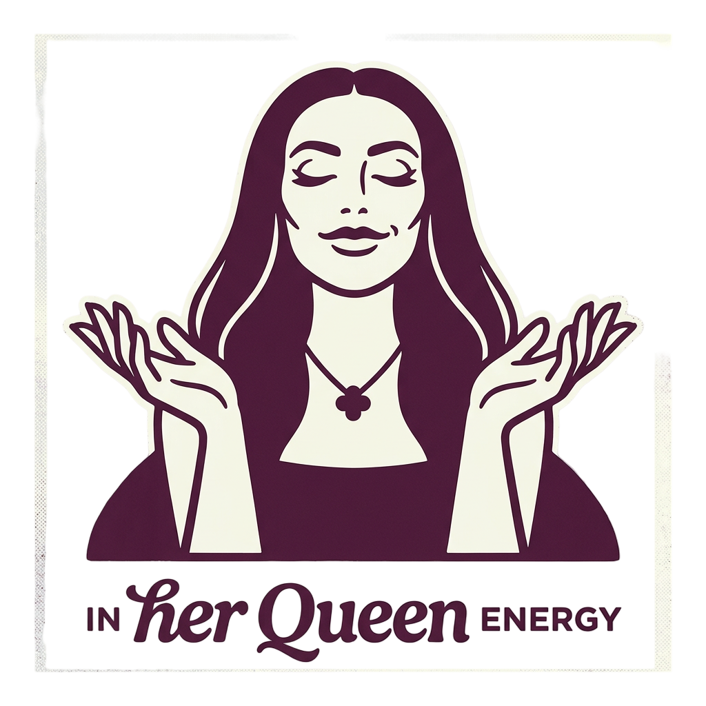 In her queen energy.