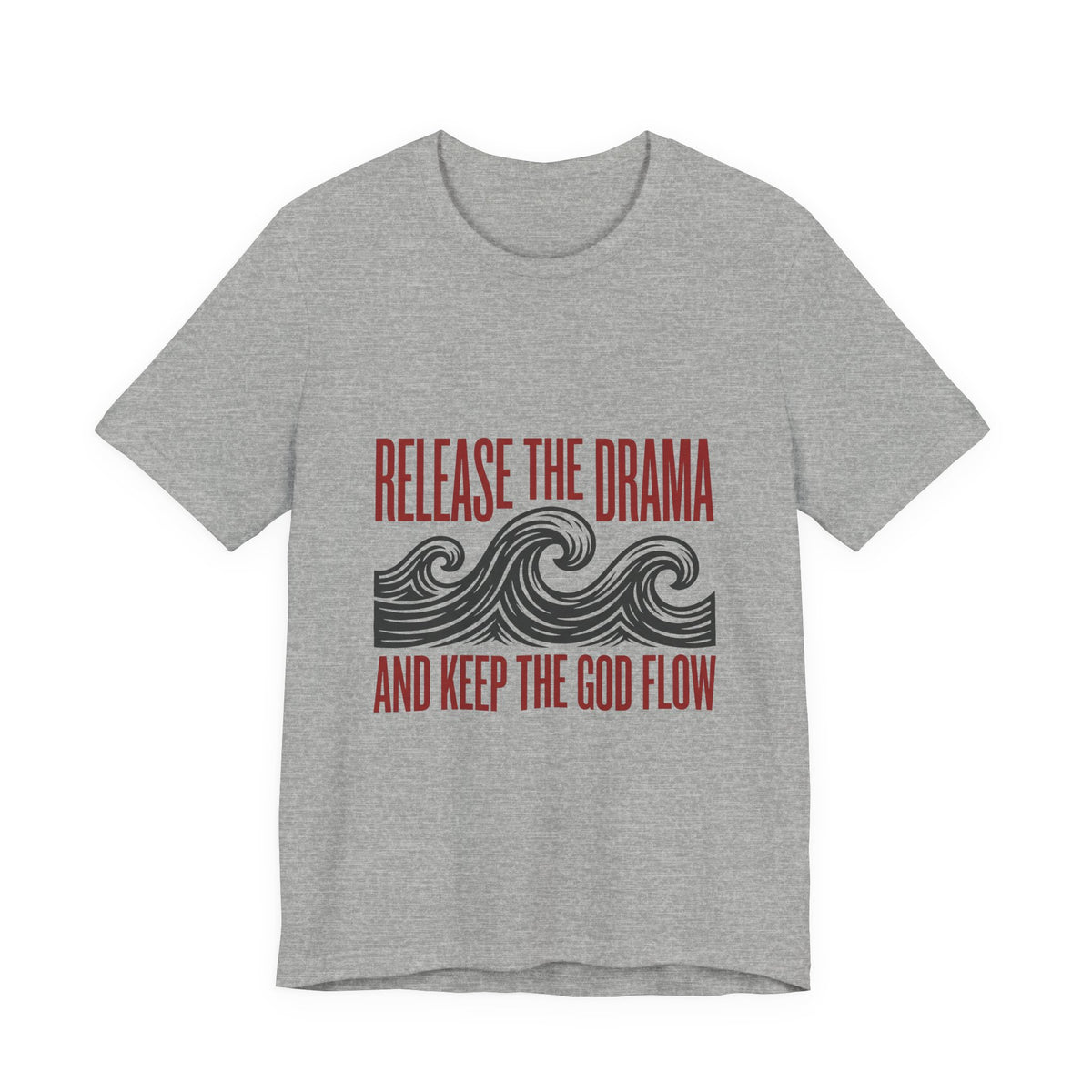 Release the drama and keep the GOD flow