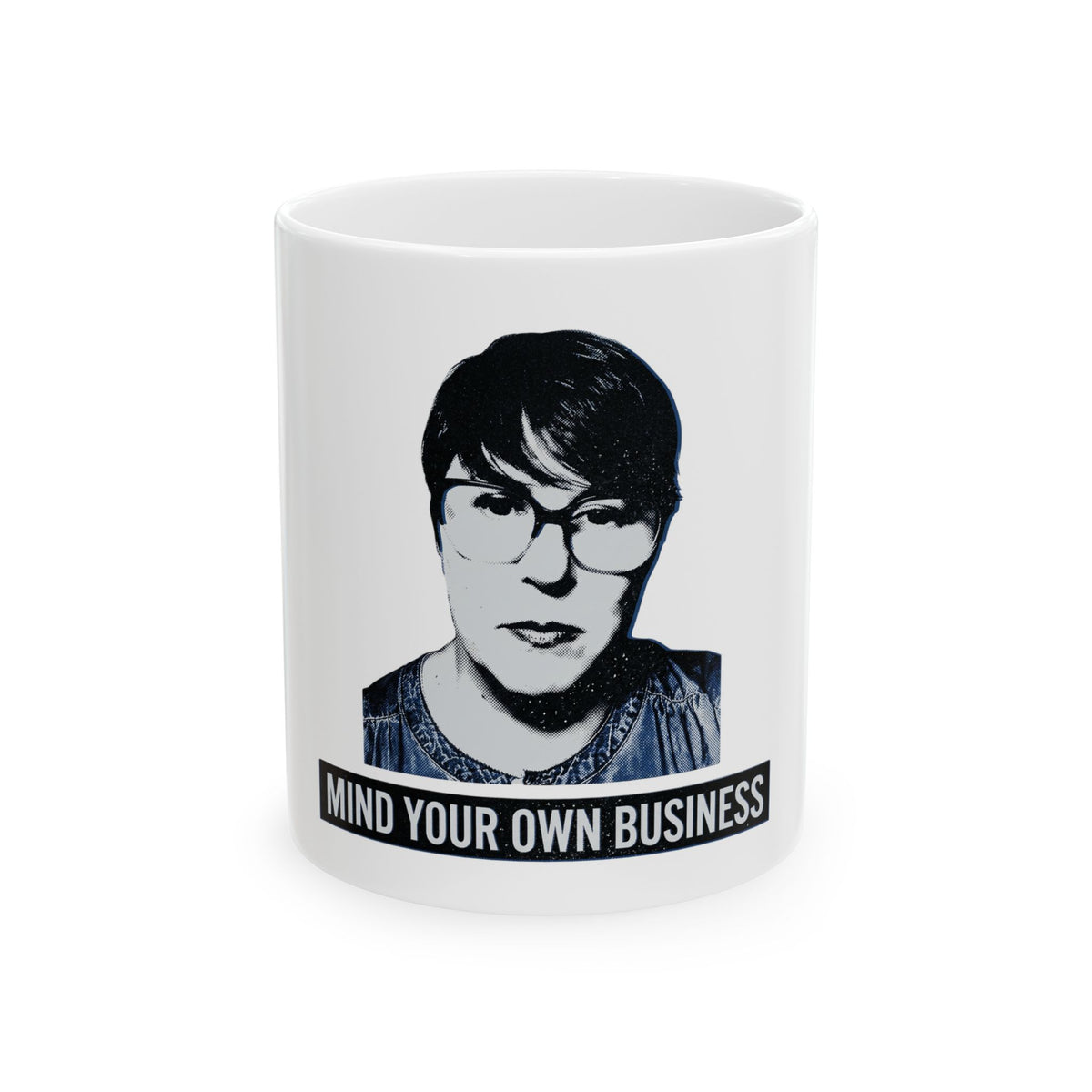 Mind Your Own Business