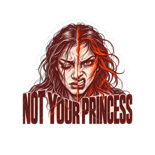 Not Your Princess