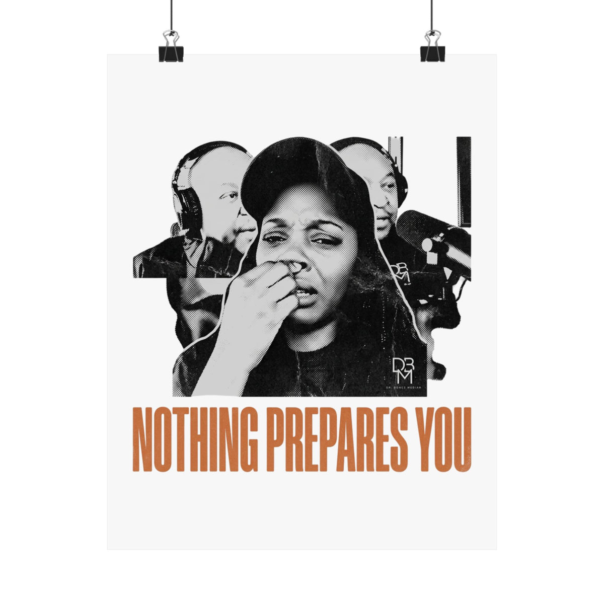 NOTHING PREPARES YOU