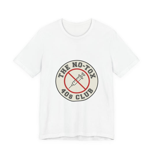 The No-Tox 40s Club
