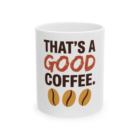 That's a good coffee.