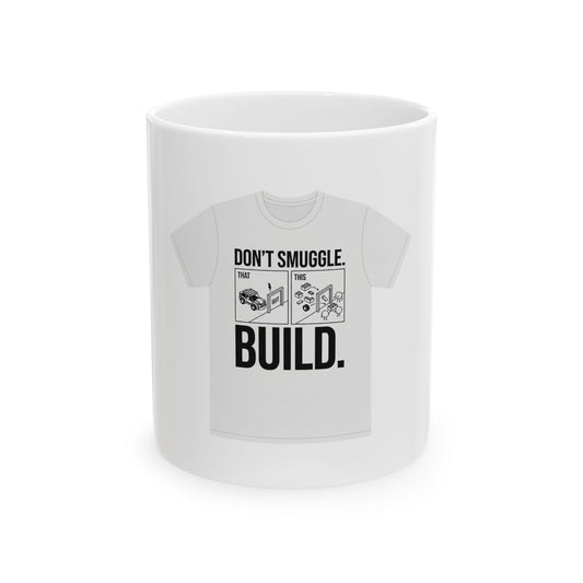 Don't Smuggle Build