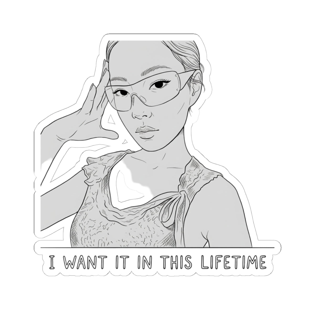 I WANT IT IN THIS LIFETIME