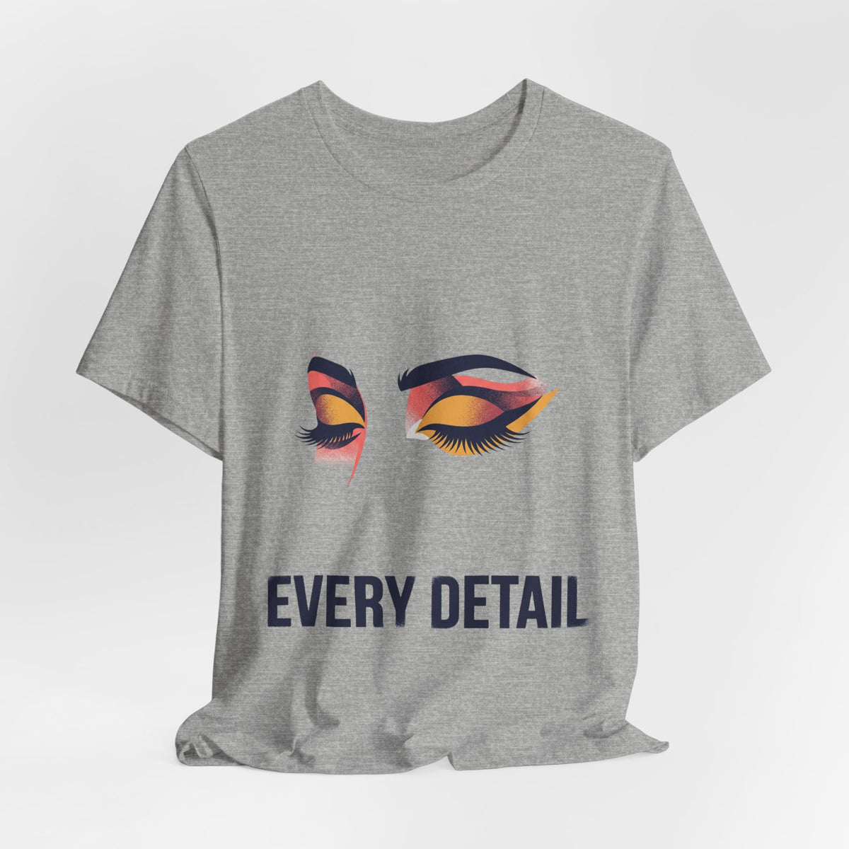 EVERY DETAIL