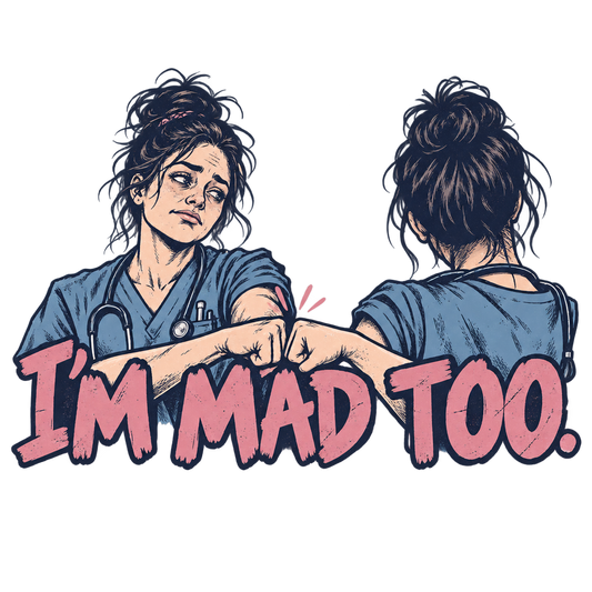 I'm Mad Too