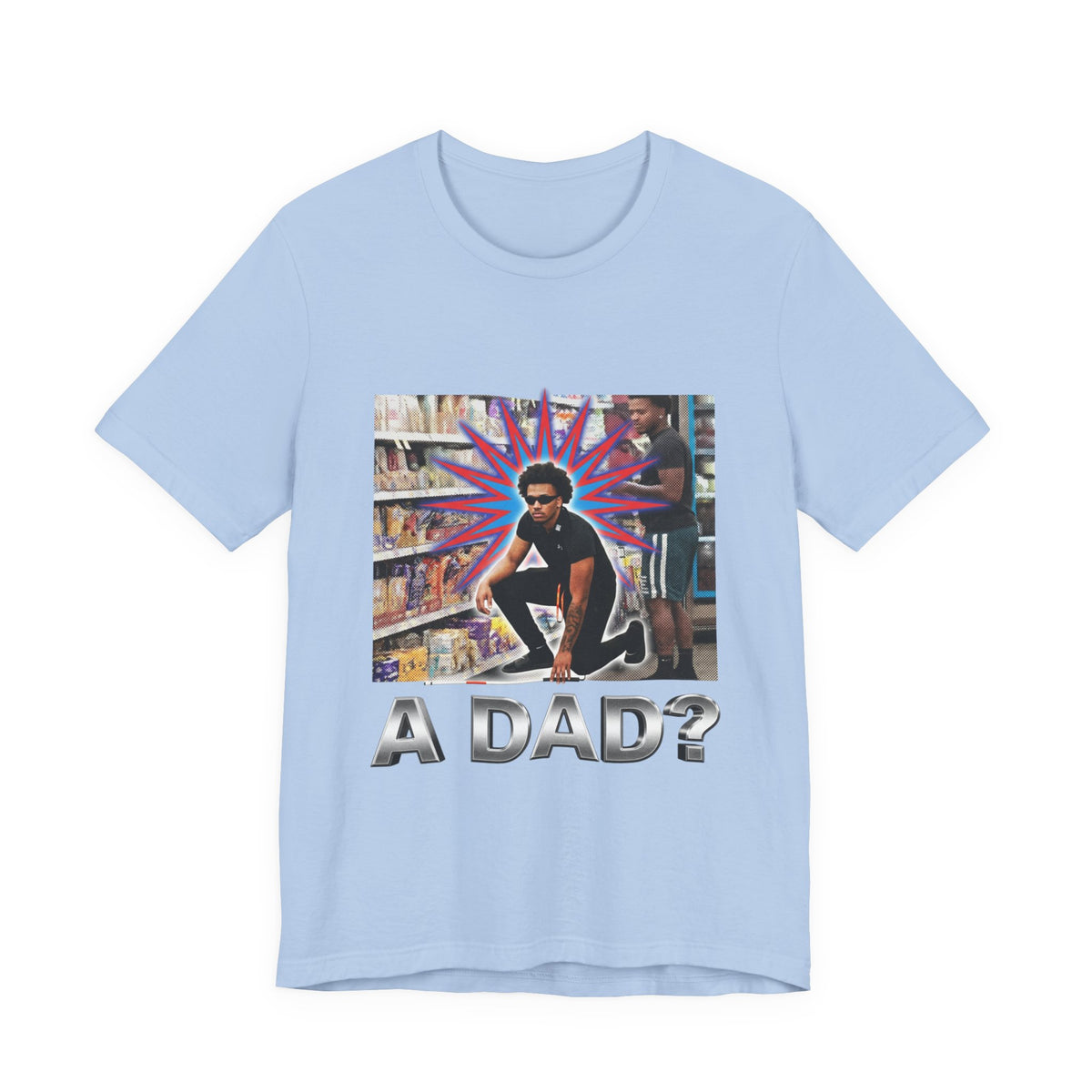 A dad?