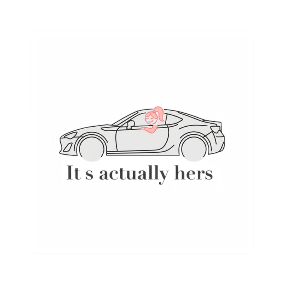 It's Actually Hers