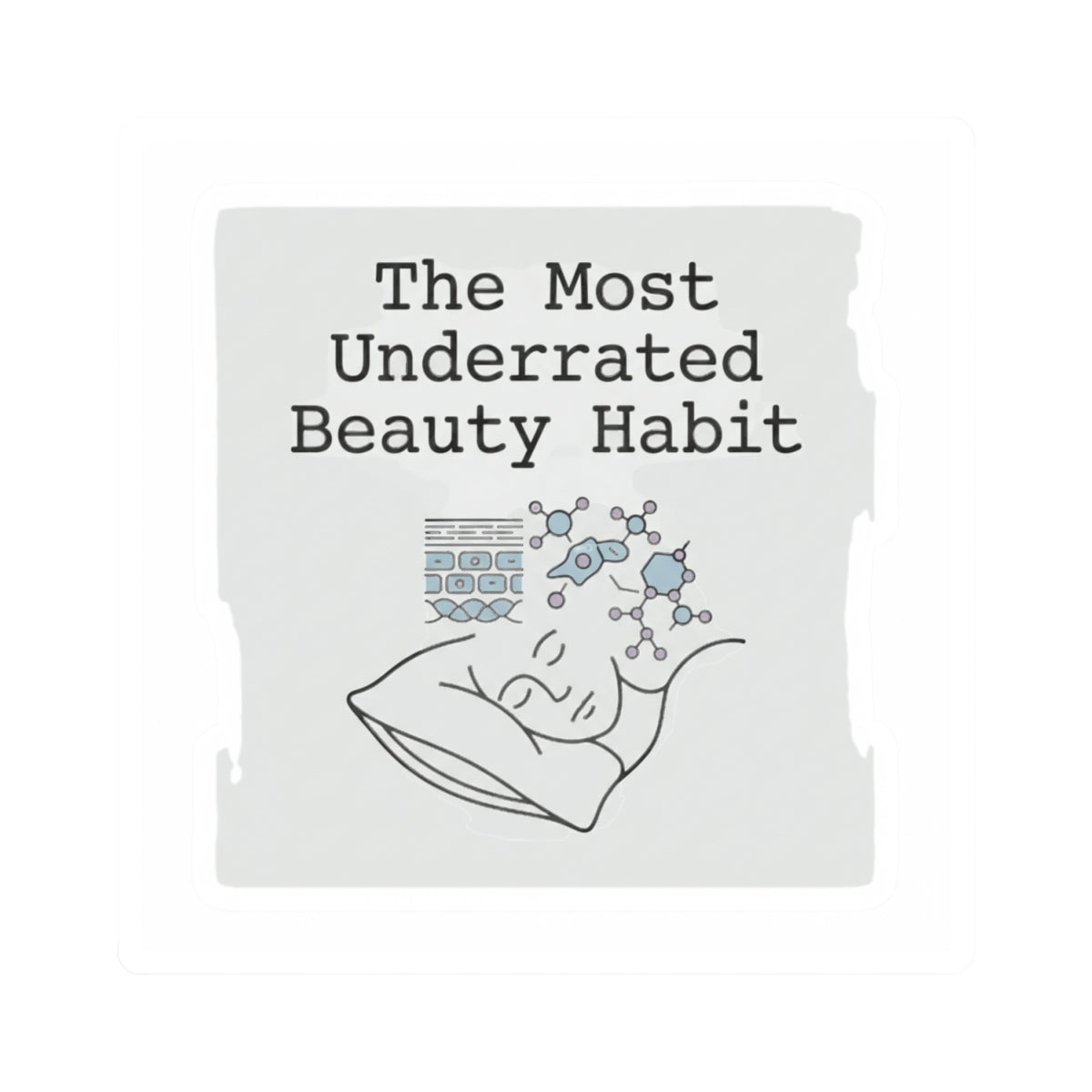The Most Underrated Beauty Habit