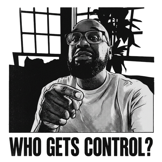 WHO GETS CONTROL?