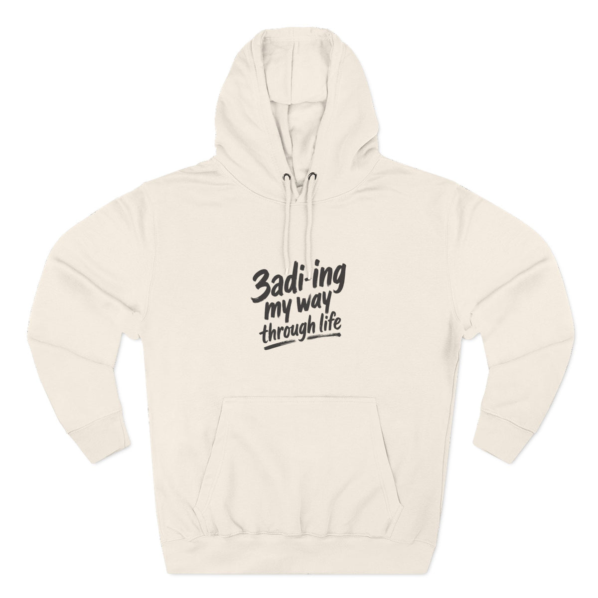 3adi-ing my way through life