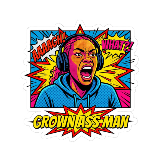 GROWN ASS MAN