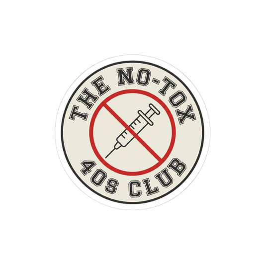 The No-Tox 40s Club