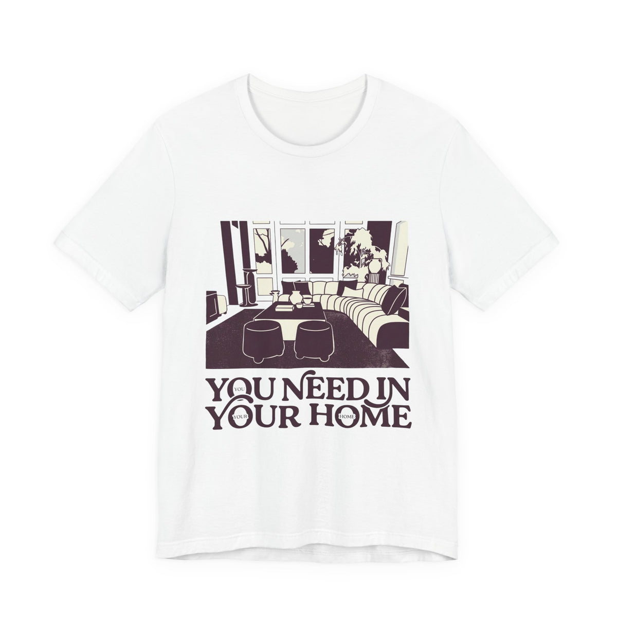 You need in your home