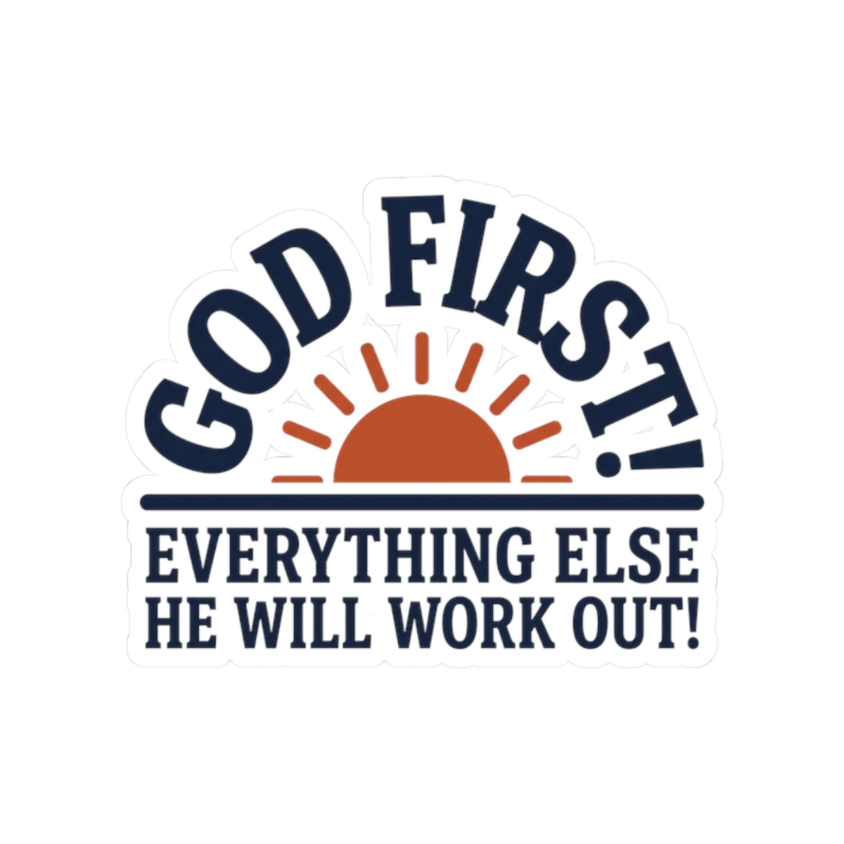 God first!