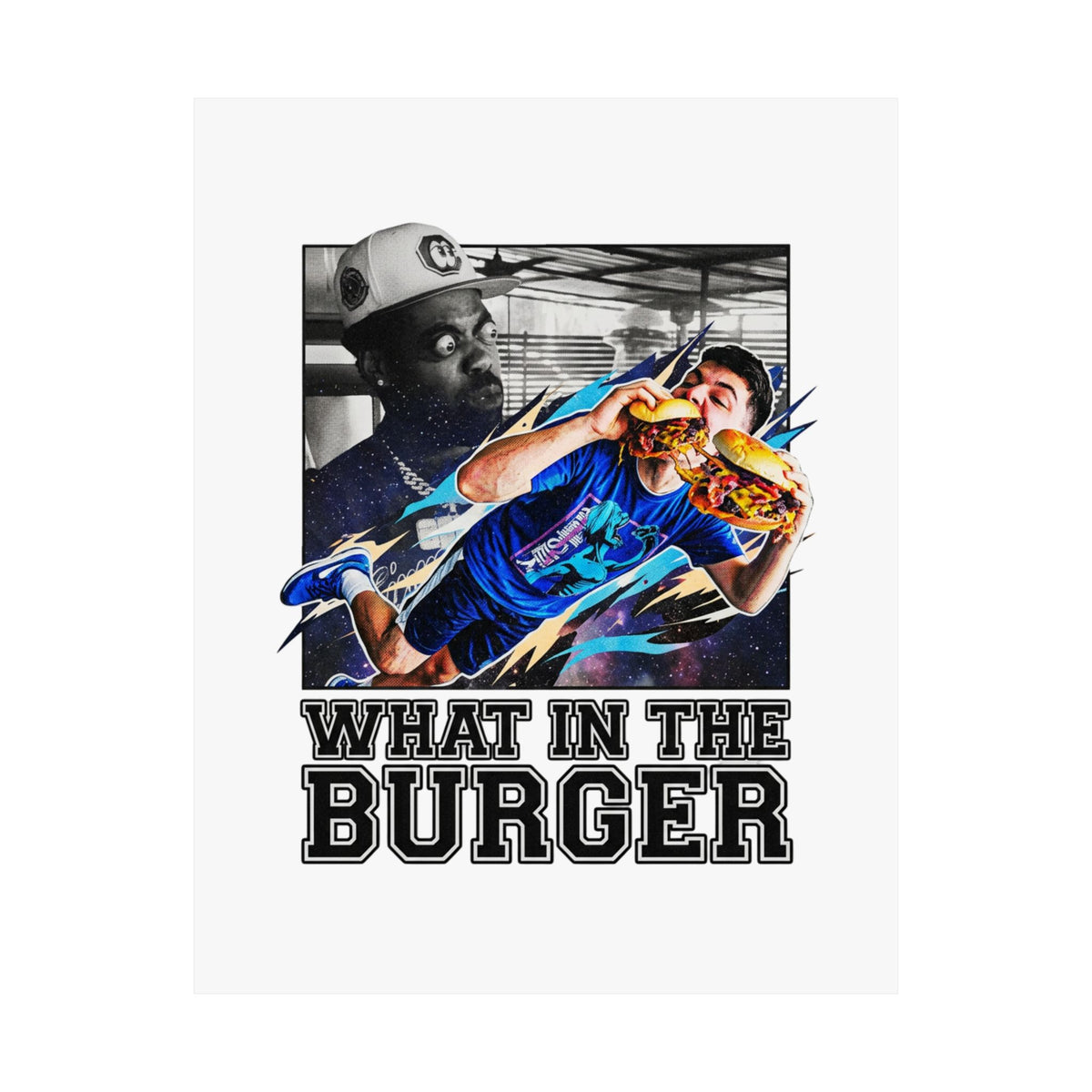 WHAT IN THE BURGER