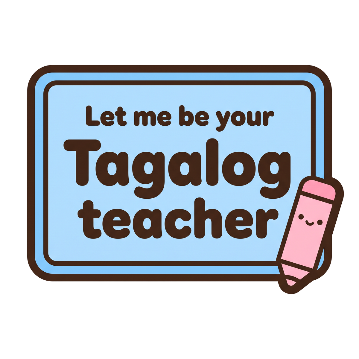 Let me be your Tagalog teacher