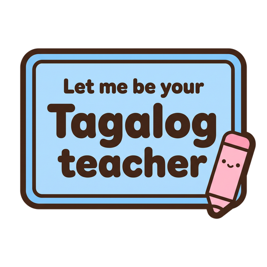 Let me be your Tagalog teacher