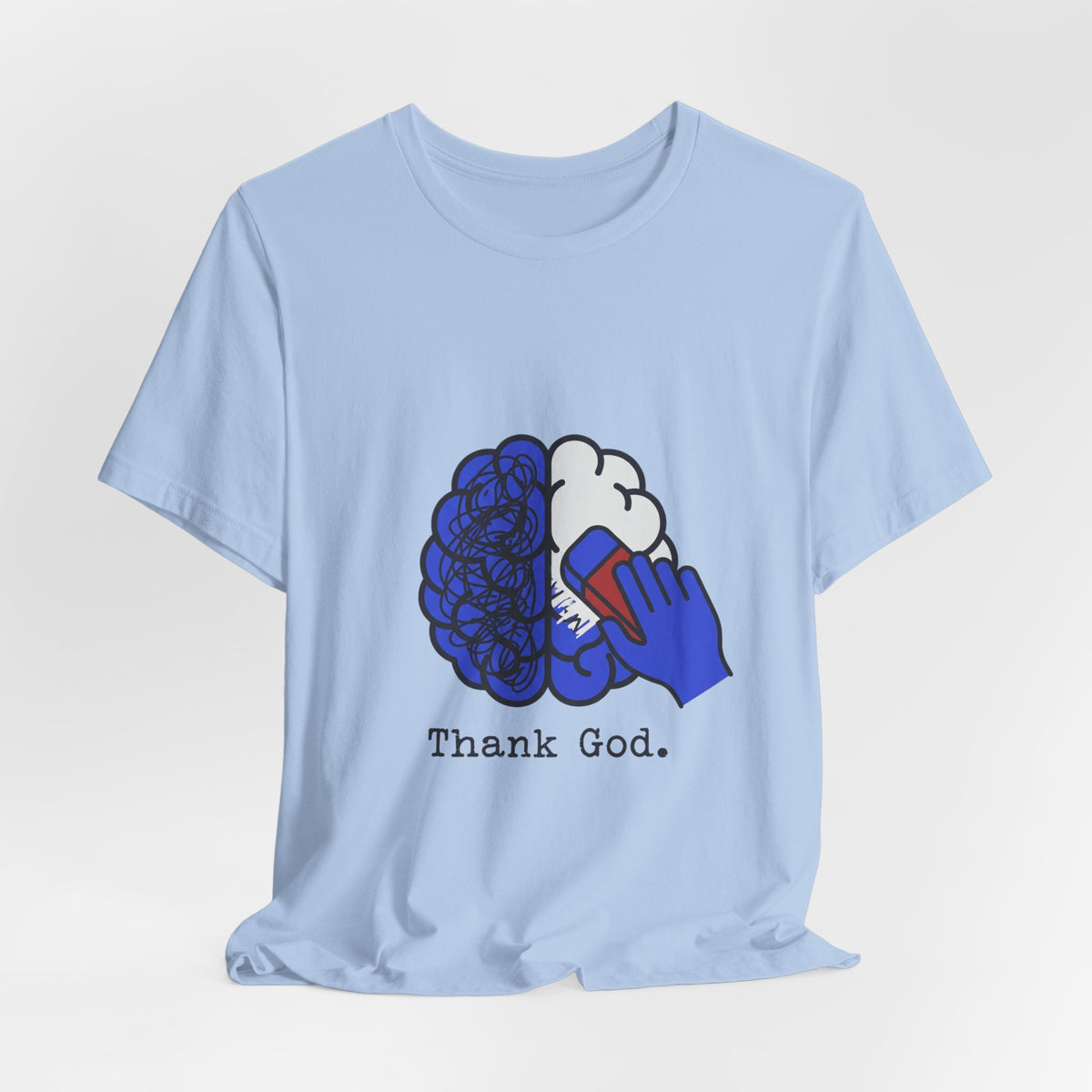 Brain Erased Thank God