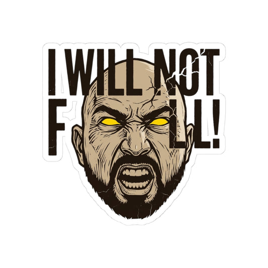 I Will Not Fall