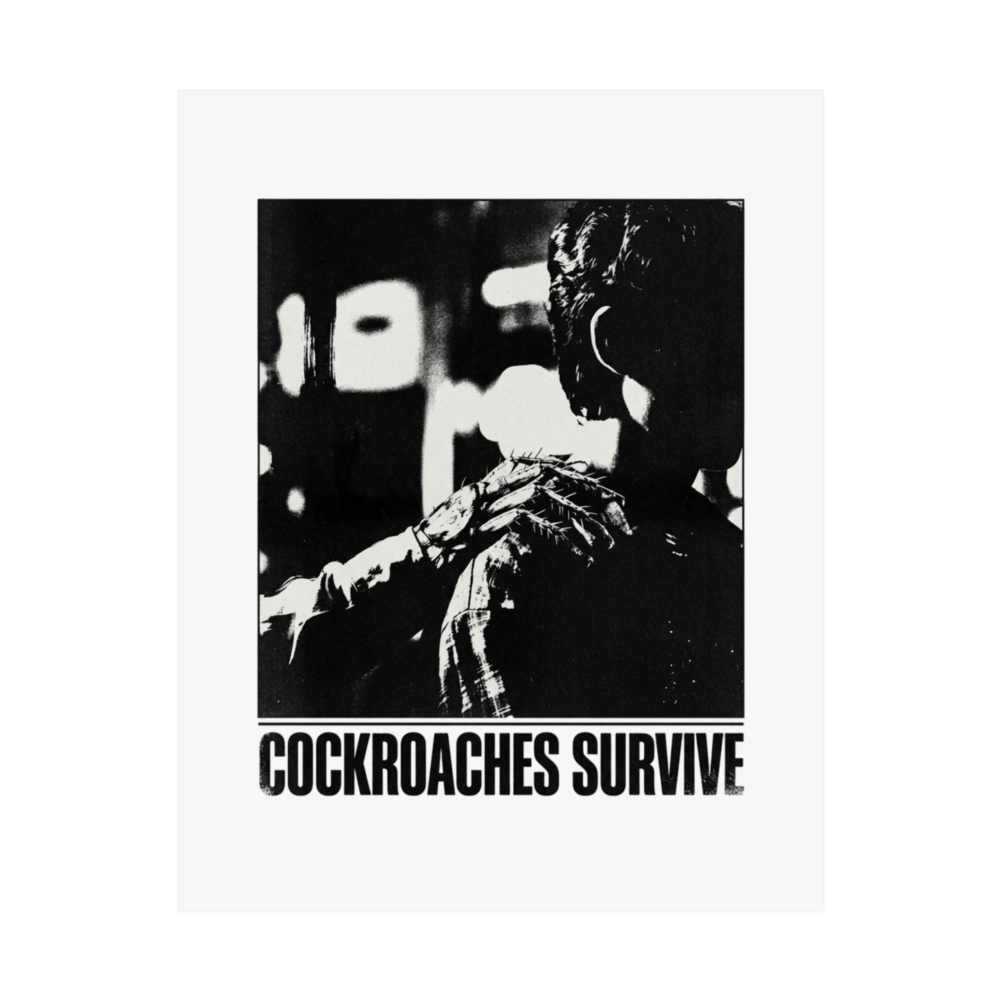 Cockroaches Survive