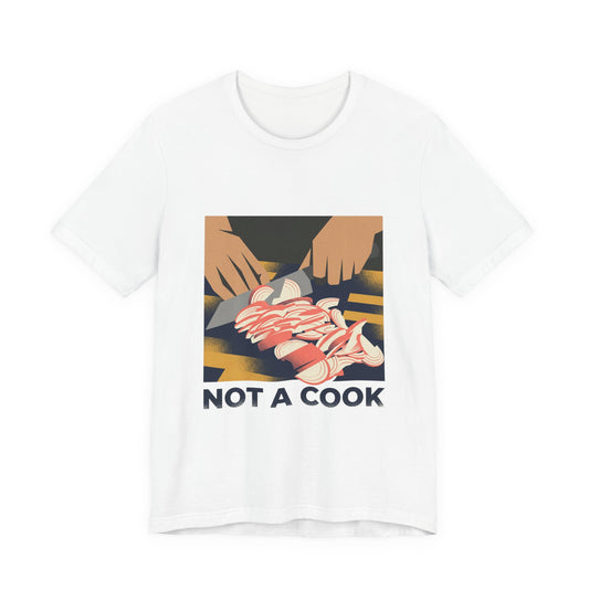 NOT A COOK