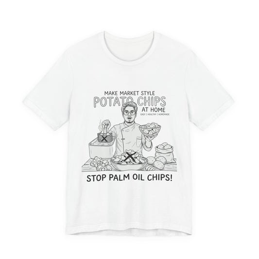 STOP PALM OIL CHIPS!