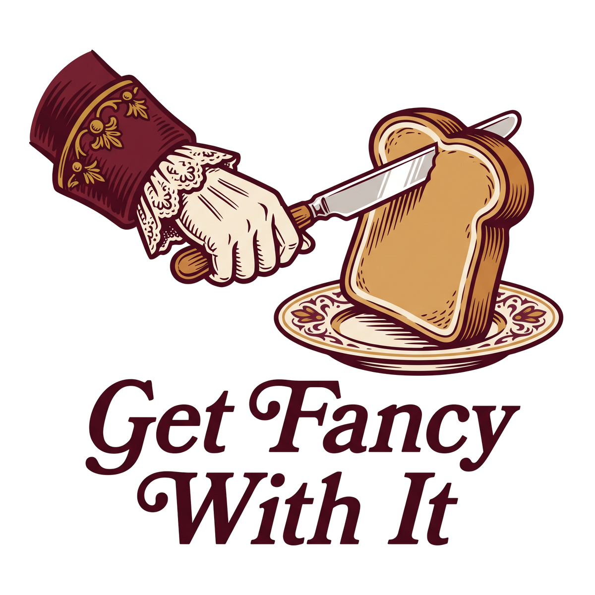 Get Fancy With It