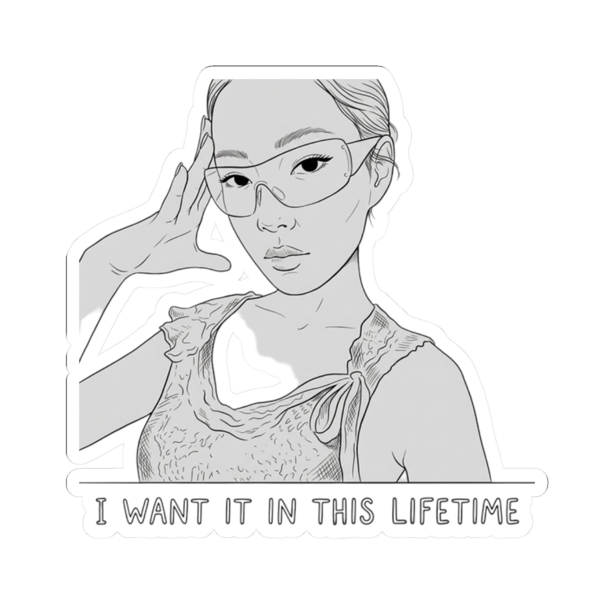 I WANT IT IN THIS LIFETIME