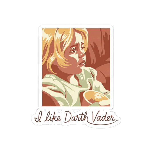 I like Darth Vader.