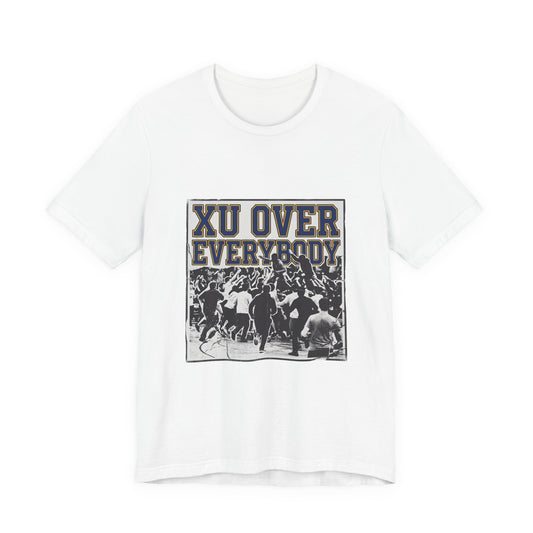 XU Over Everybody