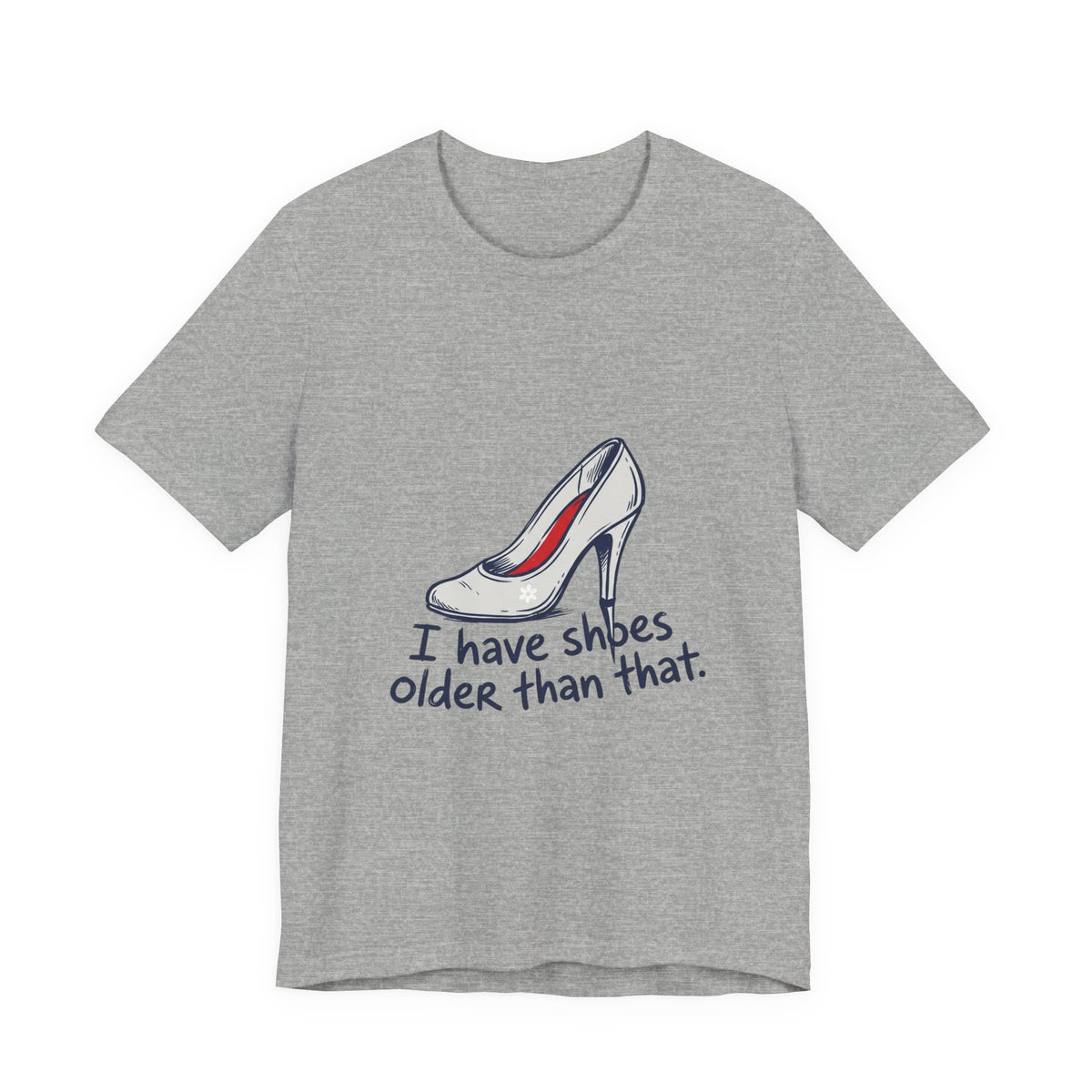 Shoes Older Than That