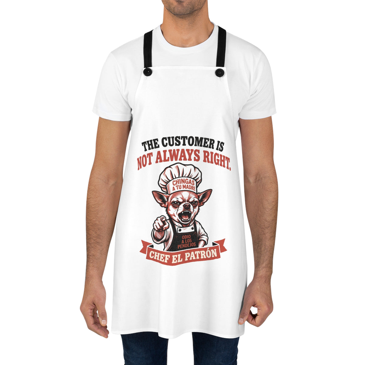 Chef El Patrón - The Customer Is Not Always Right