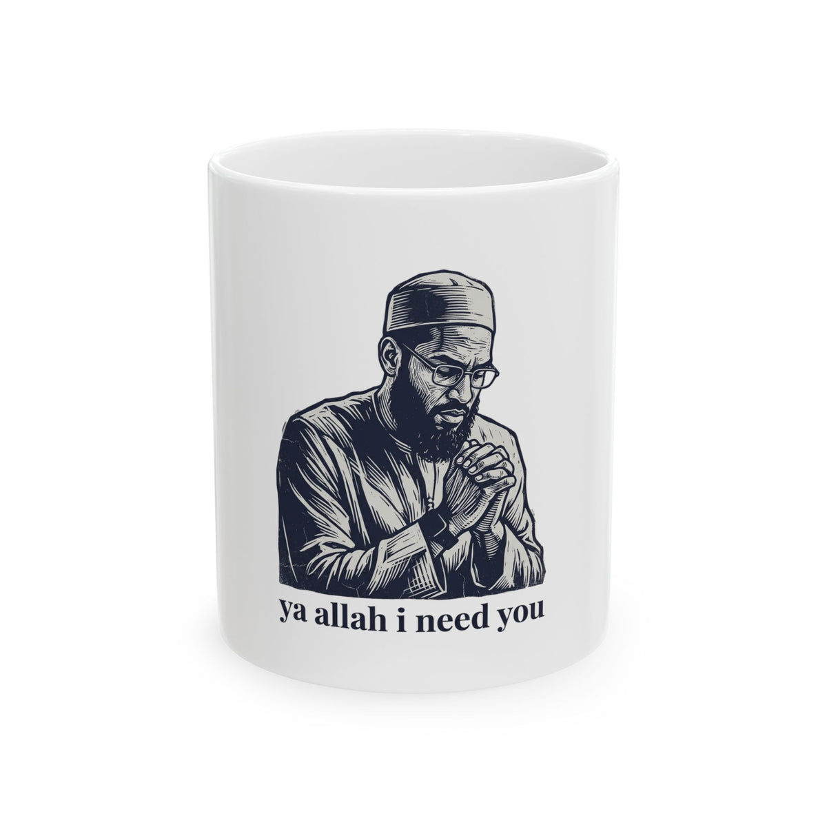 Ya Allah I Need You