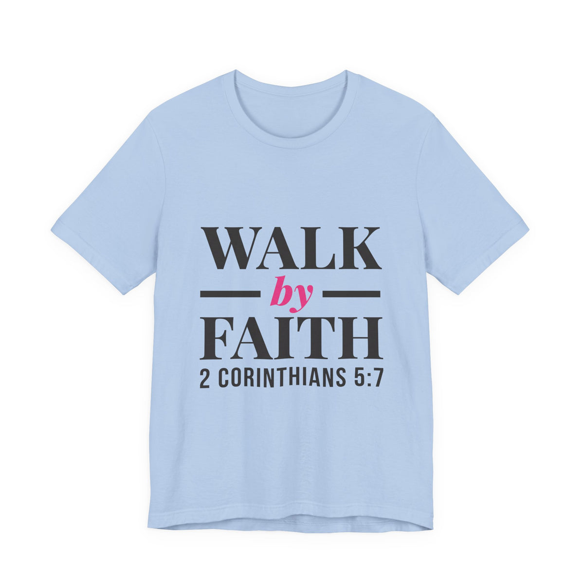 Walk by Faith