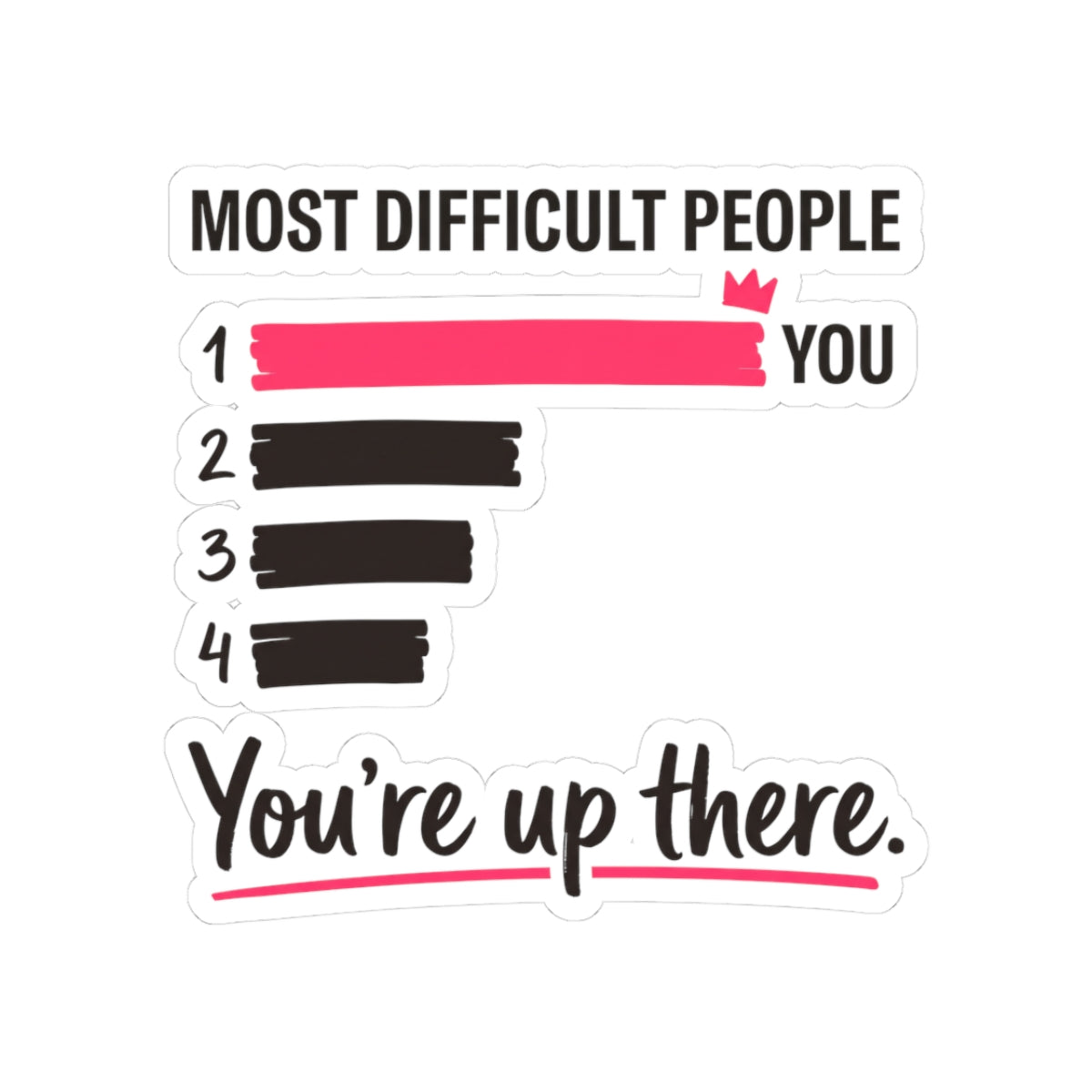 You're Up There
