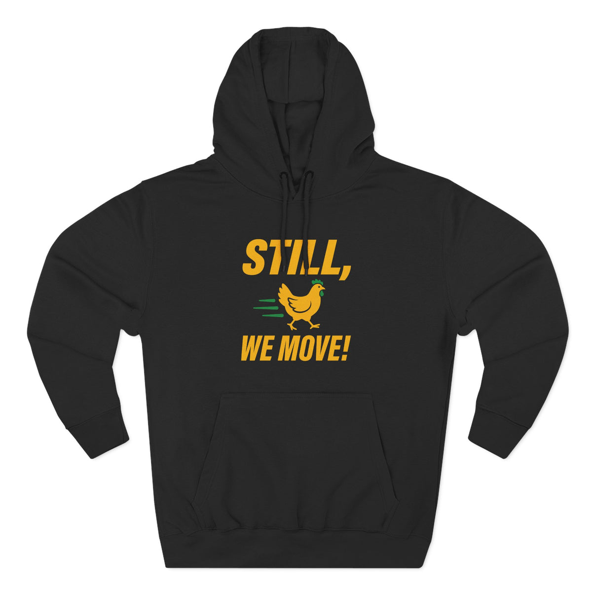 Still, We Move!