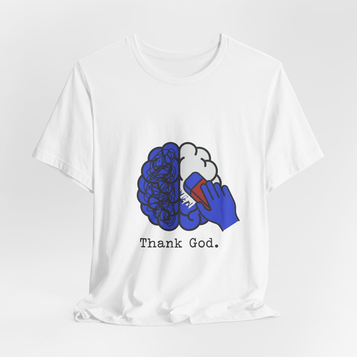 Brain Erased Thank God