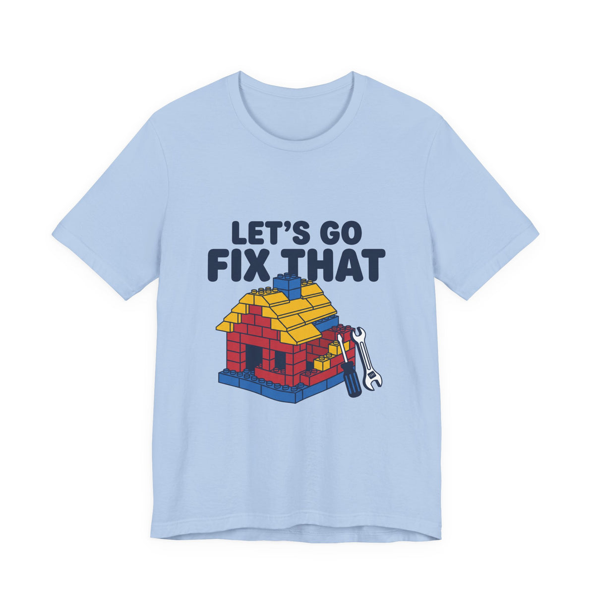 Let's Go Fix That