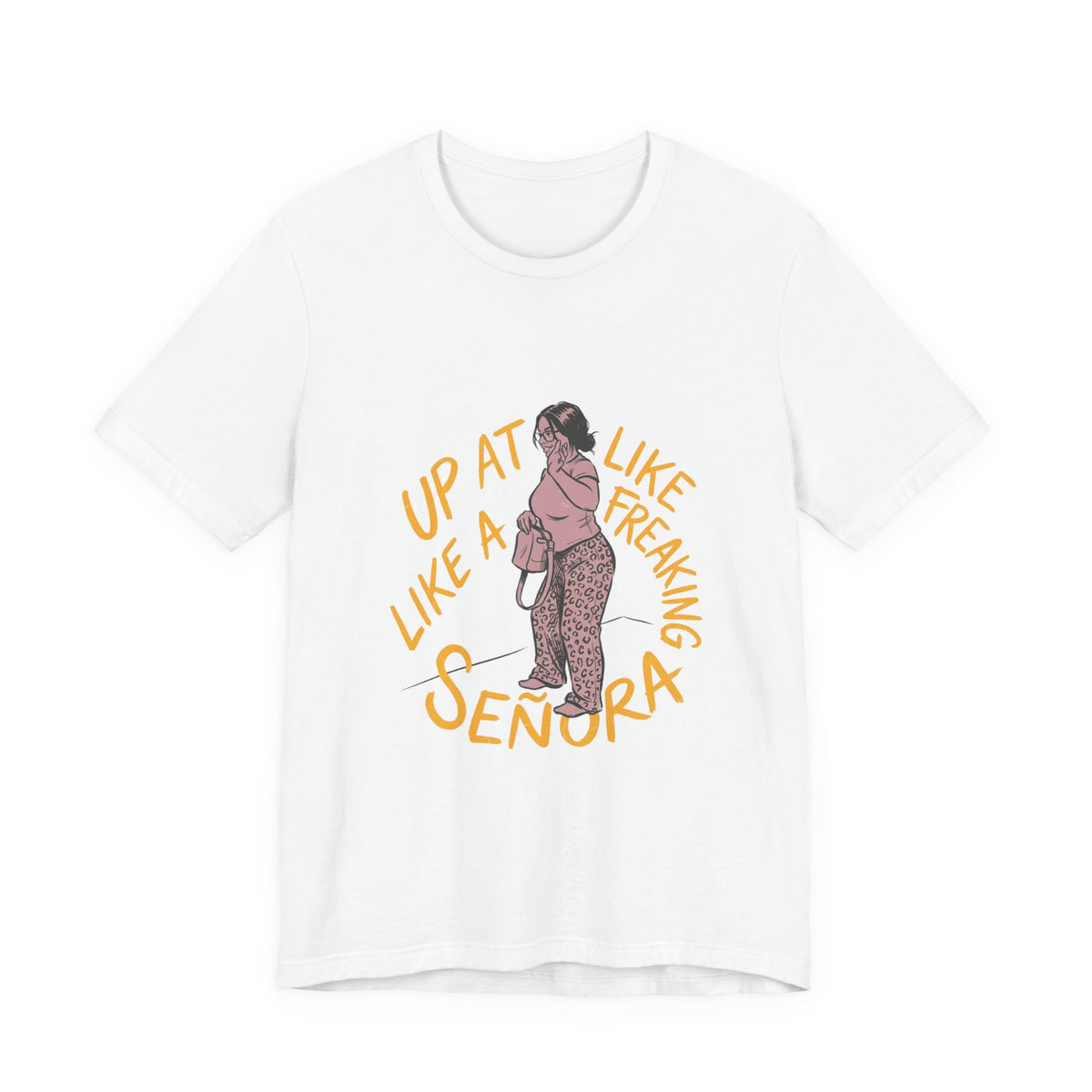 3 AM Freaking Señora