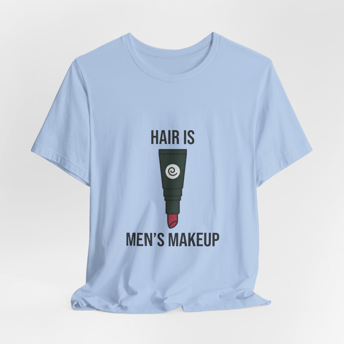 Hair is Men's Makeup Graphic