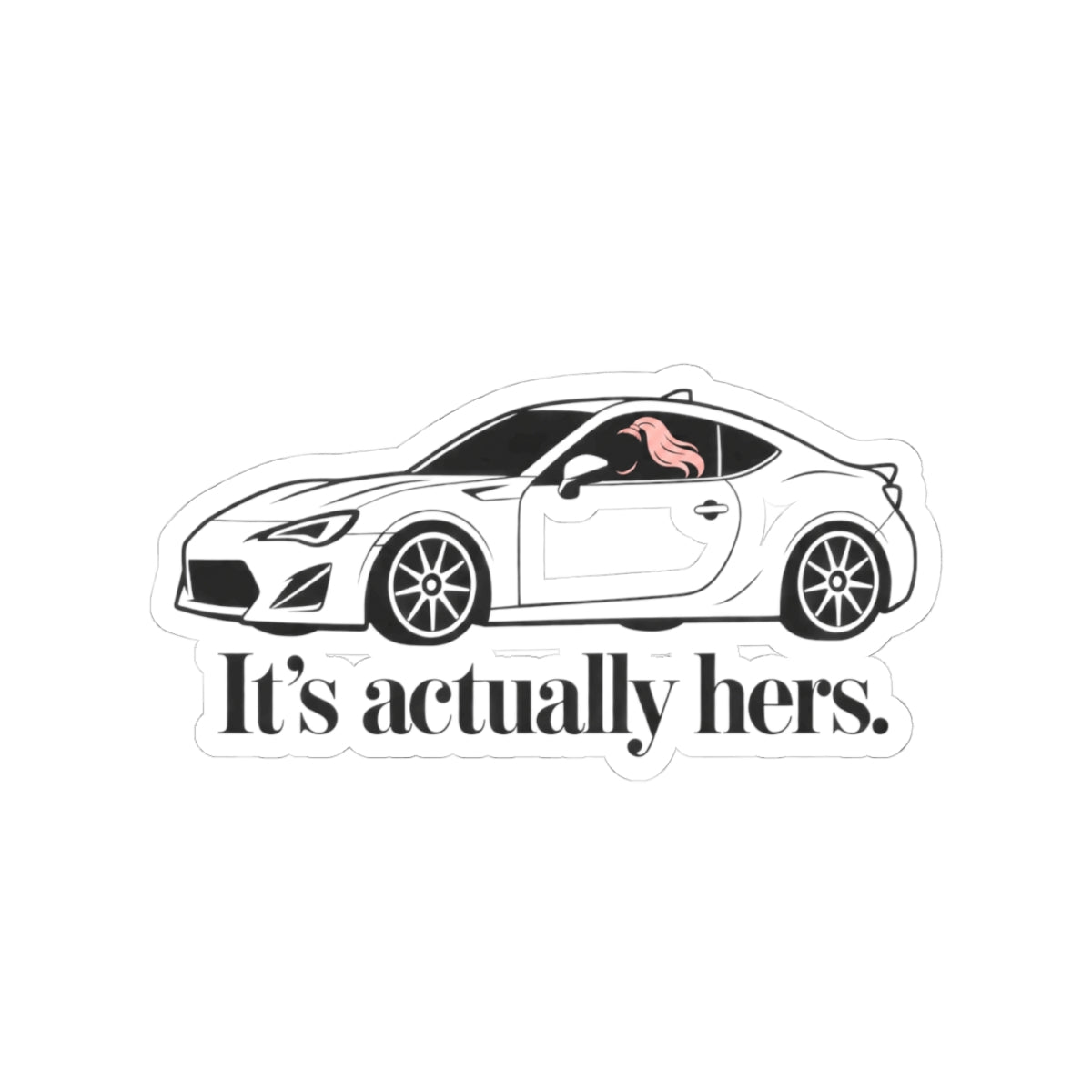 It's Actually Hers