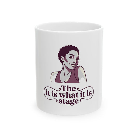 The 'it is what it is' stage
